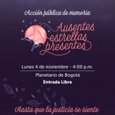 ‘Ausentes, Estrellas Presentes’