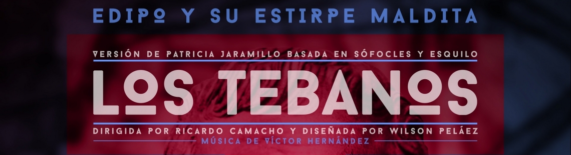 Los Tebanos obra de teatro