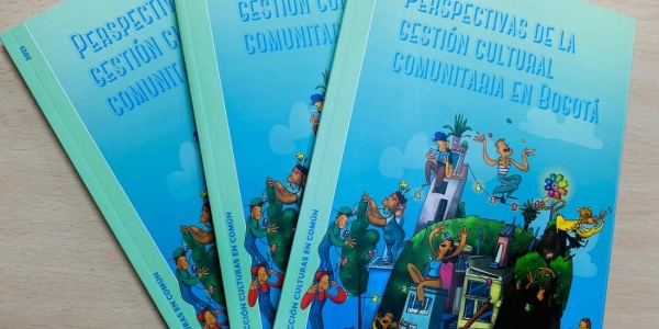 Libro de Perspectivas de la gestión cultural comunitaria de Bogotá